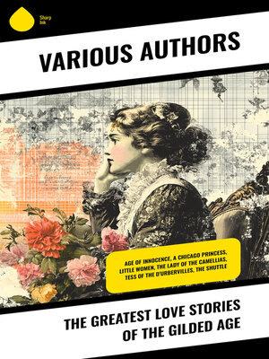 cover image of The Greatest Love Stories of the Gilded Age